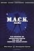 M.A.C.K. Tactics: The Science of Seduction Meets the Art of Hostage Negotiation