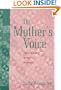 The Mother's Voice: Strengthening Intimacy in Families
