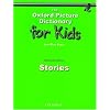 The Oxford Picture Dictionary for Kids: Stories Reproducibles