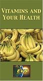 Review   / Vitamins and Your Health