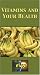 vitamin a - Vitamins and Your Health