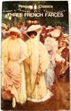 The happiest of the three/ [by] Eugène Labiche and Edmond Gondinet; [and], Let's get a divorce!/ [by] Victorien Sardou and Emile de Najac; [and], Get out of my hair!/ [by] Georges Feydeau