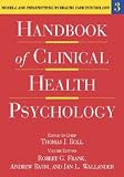 Handbook of Clinical Health Psychology
 v
3
 Models and Perspectives in Health Psychology
 Vol 3 (Handbook of Clinical Health Psychology),
