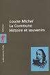 La Commune. Histoire et Souvenirs