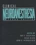 Clinical Neuroanesthesia, 2e