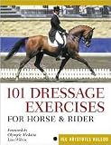 101 Dressage Exercises for Horse & Rider by Jec Aristotle Ballou, Lisa Wilcox (Foreword by)