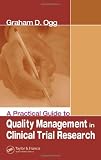 A Practical Guide to Quality Management in Clinical Trial Research