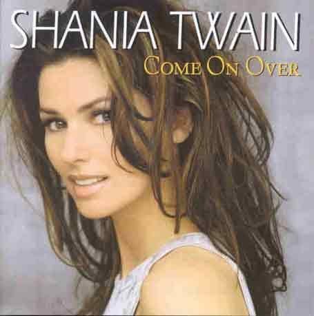 Shania Twain - Come on Over (bonus disc) - Zortam Music
