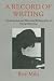 Book A Record of Writing: An Annotated