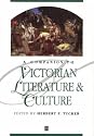 A Companion to Victorian Literature and Culture (Blackwell Companions to Literature and Culture)