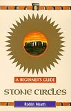 Stone Circles (Beginner s Guides)