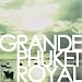 GRANDE PHUKET ROYAL(�����ڡ����ò�)