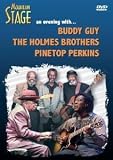 Various Artists - Mountain Stage: An Evening with B. Guy, Holmes Brothers, Pinetop Perkins - Buddy Guy