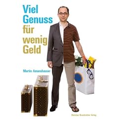Viel Genuss f�r wenig Geld