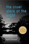 The Cruel Stars of the Night: A Mystery (Ann Lindell Mysteries)