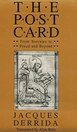 The Post Card: From Socrates to Freud and Beyond