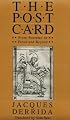 The Post Card: From Socrates to Freud and Beyond
