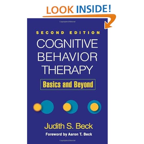 Cognitive Behavior Therapy, Second Edition: Basics and Beyond