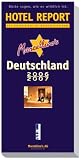 Marcellino's Hotel Report Deutschland 2006/2007. 555 Insidertipps für Geschäftsreisende