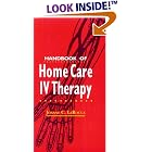Handbook of Home Care IV Therapy by Joanne C. Larocca