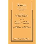 Raisin: Based on Lorraine Hansberry's "A raisin in the sun" (French's musical library) book cover