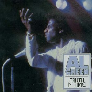 Al Green - Truth N