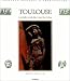 Toulouse ou les delices de l'imitation