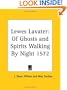 Lewes Lavater: Of Ghosts and Spirits Walking By Night 1572