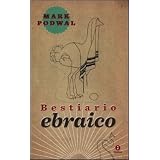 Bestiario ebraicodi Mark Podwal