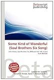 Some Kind of Wonderful (Soul Brothers Six Song)-