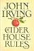 The Cider House Rules