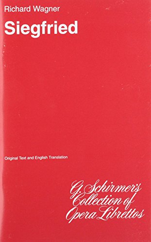 SIEGFRIED  LIBRETTO  GERMAN  ENGLISH