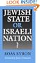 Jewish State or Israeli Nation?