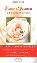 Faire l'Amour de mani&egrave;re divine