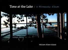 Time at the Lake: A Minnesota Album