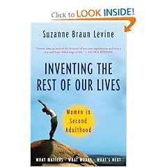Inventing the Rest of Our Lives: Women in Second Adulthood