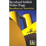 Brouillard sur Mannheimpar Bernhard Schlink
