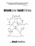 Drunkcow Landmines