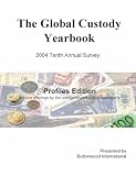 Review Buttonwood International Group, NYC  / 2004 Global Custody Yearbook, Profiles Edition