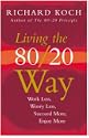 Living the 80/20 Way