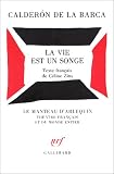 La Vie est un songe