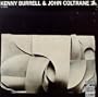 Kenny Burrell & John Coltrane