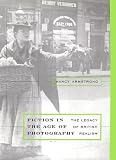 Fiction in the Age of Photography: The Legacy of British Realism