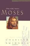 Moses Great Lives Series: Volume 4