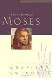 Moses Great Lives Series: Volume 4