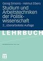 Studium und Arbeitstechniken der Politikwissenschaft (Grundwissen Politik)
