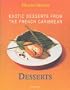 Desserts (Exotic Desserts for Gourmets)