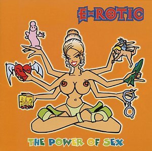 E-Rotic - Power of Sex - Zortam Music