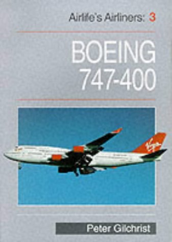 Boeing 747-400 Series (Airlife's Airliners)