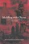 Meddling with Ghosts: Stories in the Tradition of M.R. James